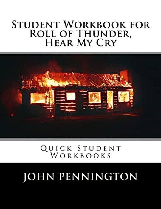 Student Workbook For Roll Of Thunder, Hear My Cry: Quick Student Workbooks-..