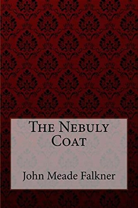 The Nebuly Coat John Meade Falkner-..