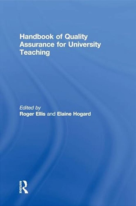Handbook Of Quality Assurance For University Teaching-..