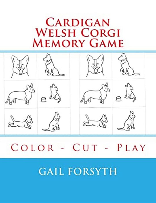 Cardigan Welsh Corgi Memory Game: Color - Cut - Play-..