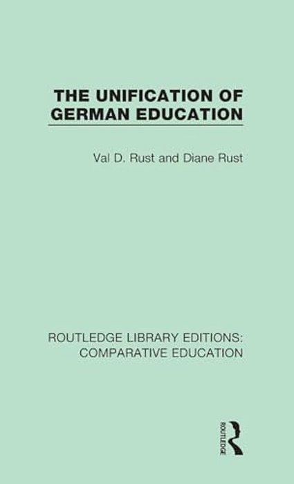 The Unification Of German Education-..