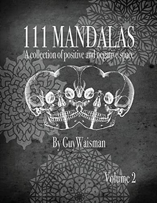 111 Mandalas - A Collection Of Positive And Negative Space-..