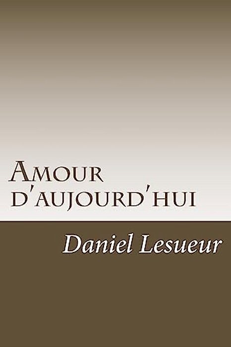 Amour D'Aujourd'hui-..