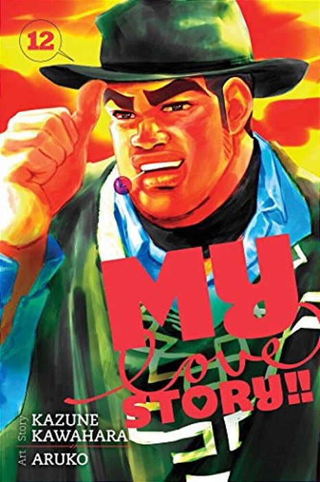 My Love Story!!, Vol. 12-..