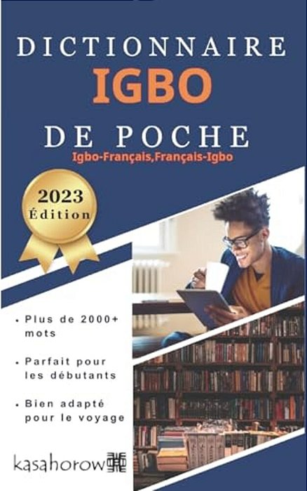 Dictionnaire Igbo De Poche: Igbo-Français, Français-Igbo-..