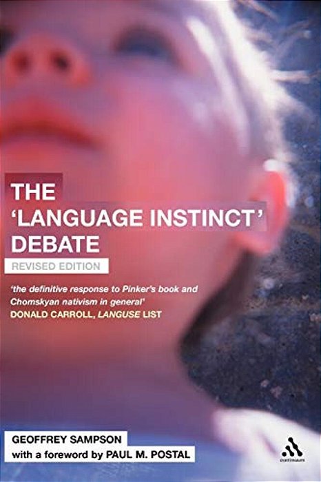 The 'Language Instinct' Debate: Revised Edition-..