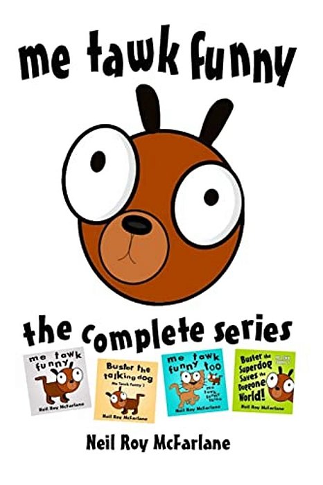 Me Tawk Funny: The Complete Series: The Complete And Utter Adventures Of Buster The Talking Dog-..