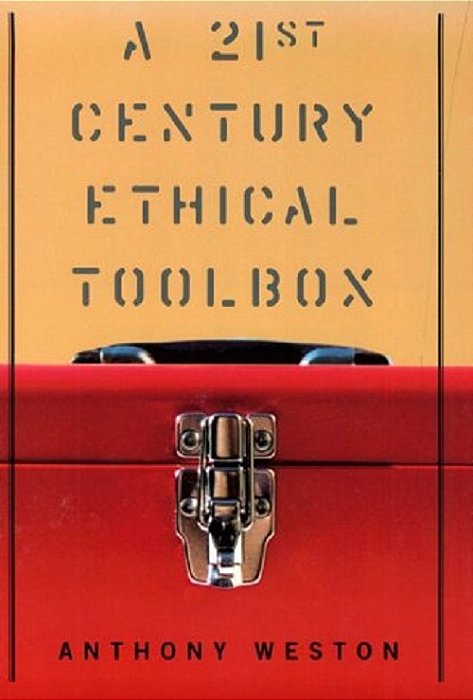 A 21St Century Ethical Toolbox-..