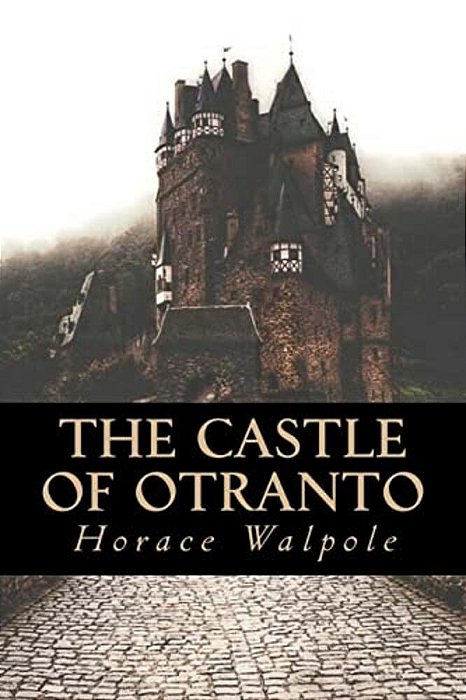 The Castle Of Otranto-..