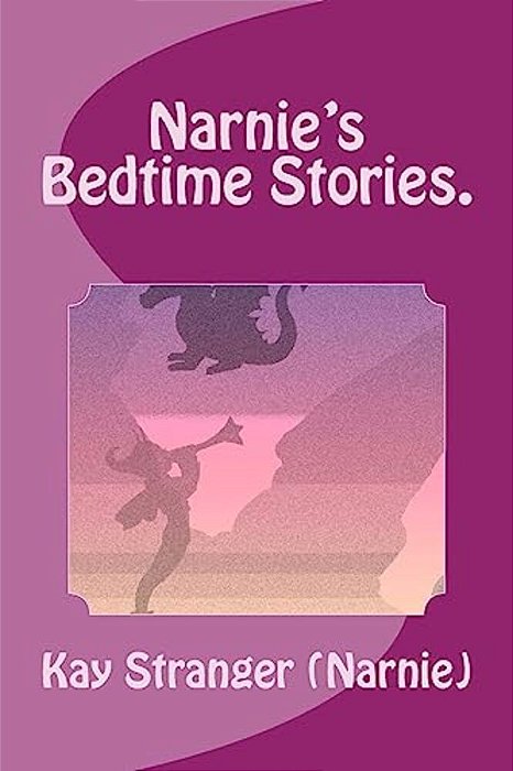 Narnie's Bedtime Stories. -..