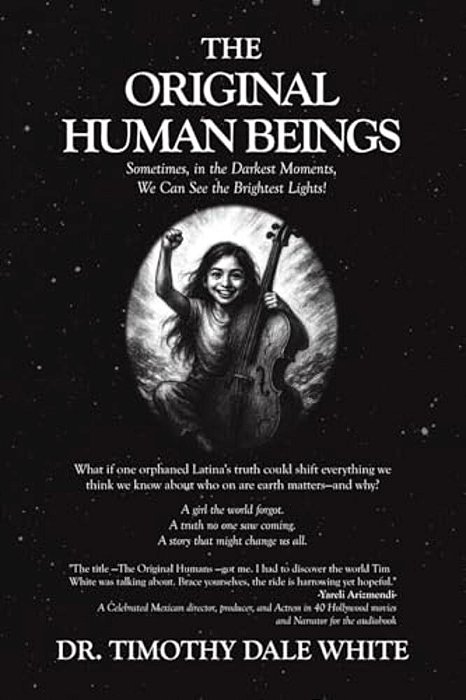 The Original Human Beings: Sometimes, In The Darkest Moments, We Can See The Brightest Lights!-..