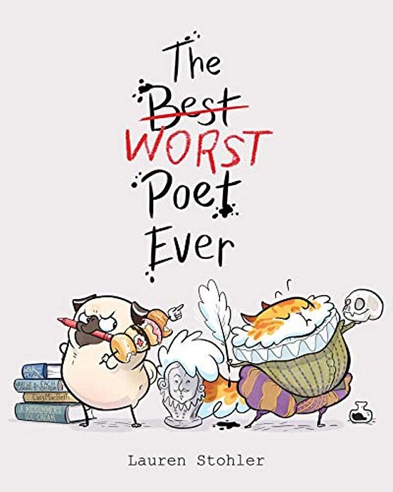 The Best Worst Poet Ever-..
