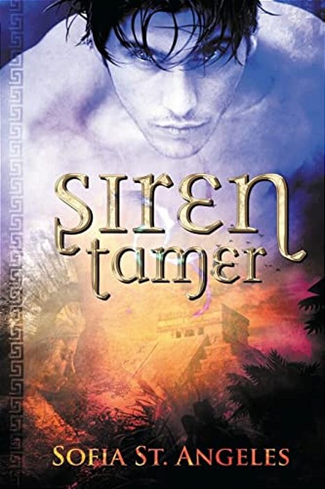 Siren Tamer: Book One Of The Siren Tamer Series-..