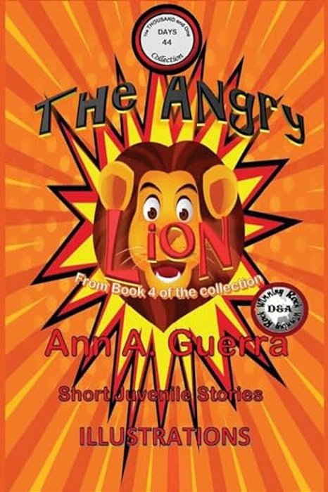 The Angry Lion: Story No. 44-..
