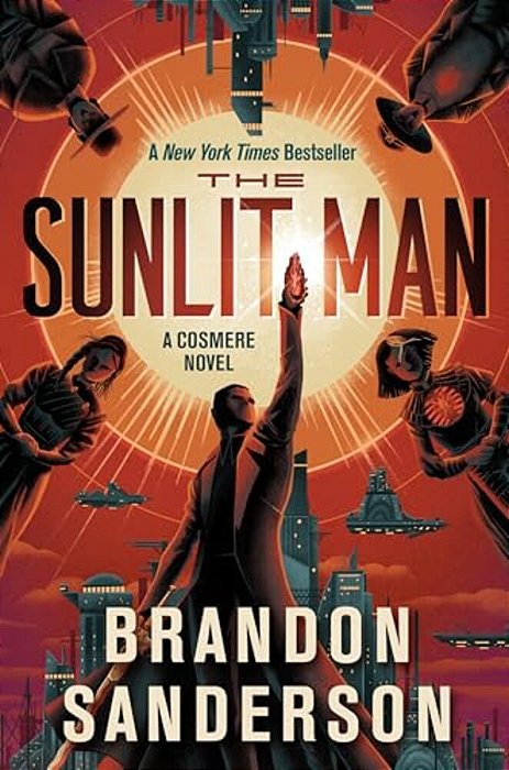 The Sunlit Man: A Cosmere Novel-..