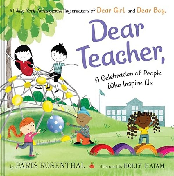 Dear Teacher: A Celebration Of People Who Inspire US-..