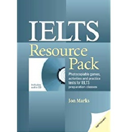 Ielts Resource Pack: Photocopiable Games, Activities And Practice Tests For Ielts Preparation Classe-..