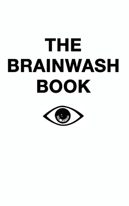 The Brainwash Book-..