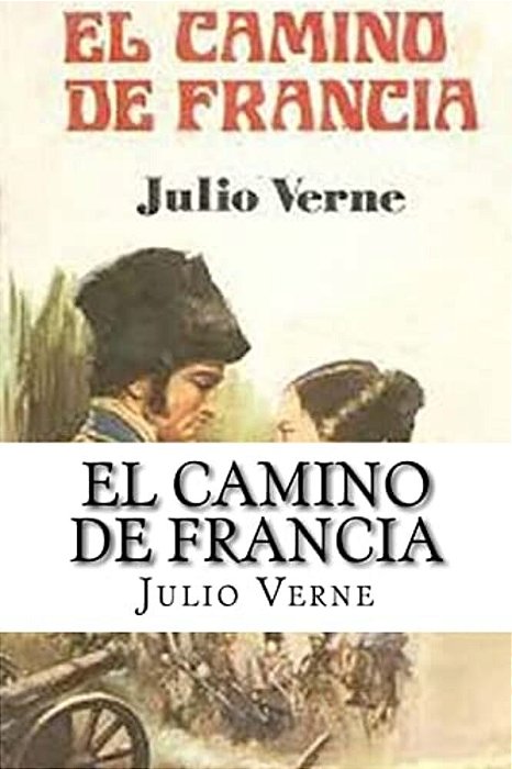 El Camino De Francia (Spanish) Edition-..