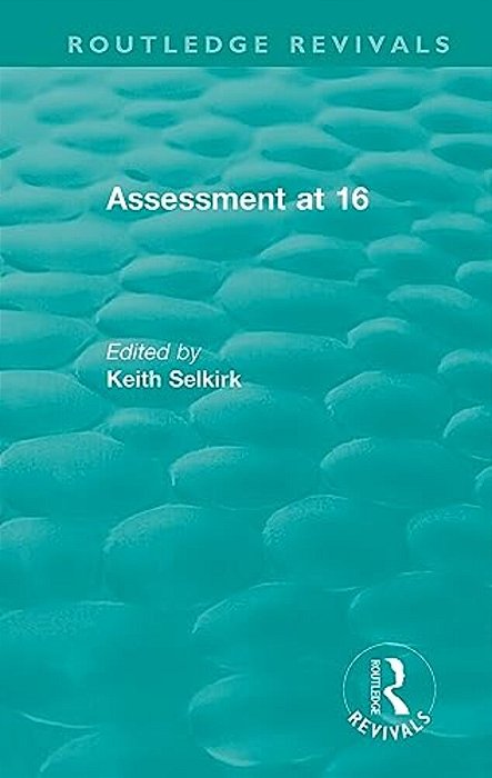 Assessment At 16-..