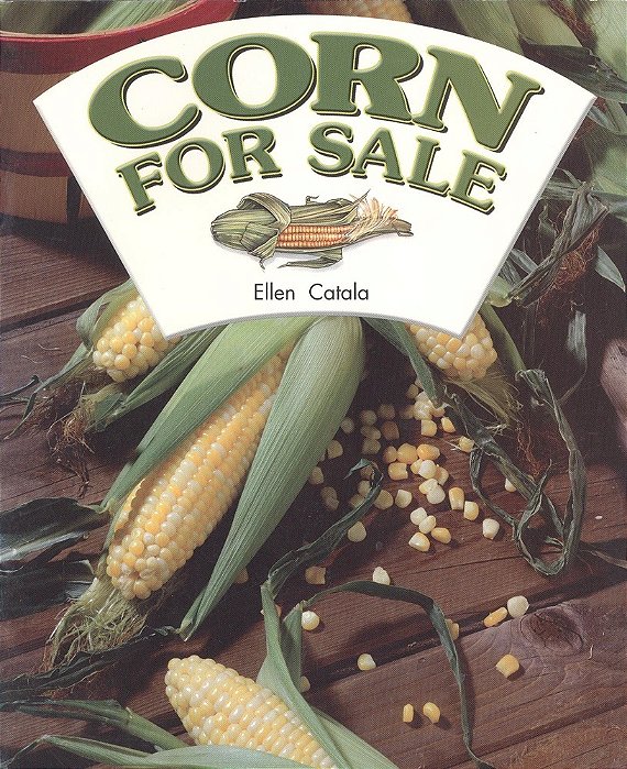 Corn For Sale - Leveled Reader Grade 1-..
