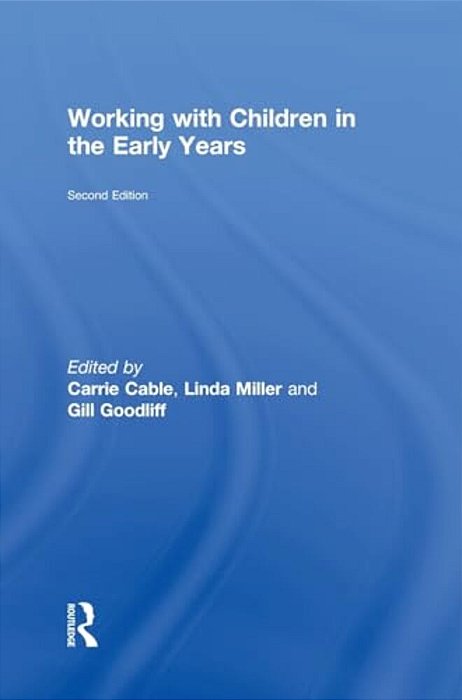 Working With Children In The Early Years-..