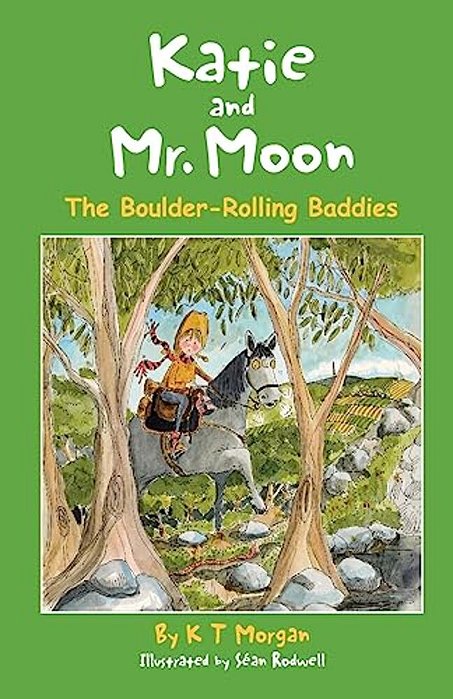 Katie And Mr. Moon: The Boulder-Rolling Baddies-..
