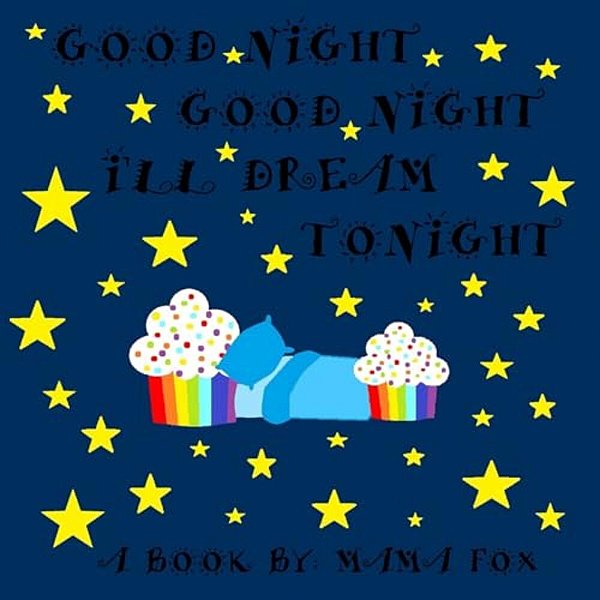 Good Night Good Night, I'Ll Dream Tonight-..