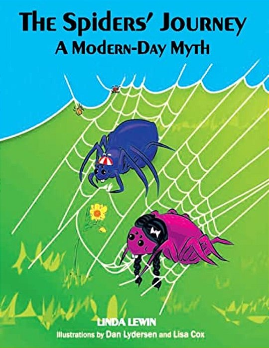 The Spiders' Journey: A Modern-Day Myth-..