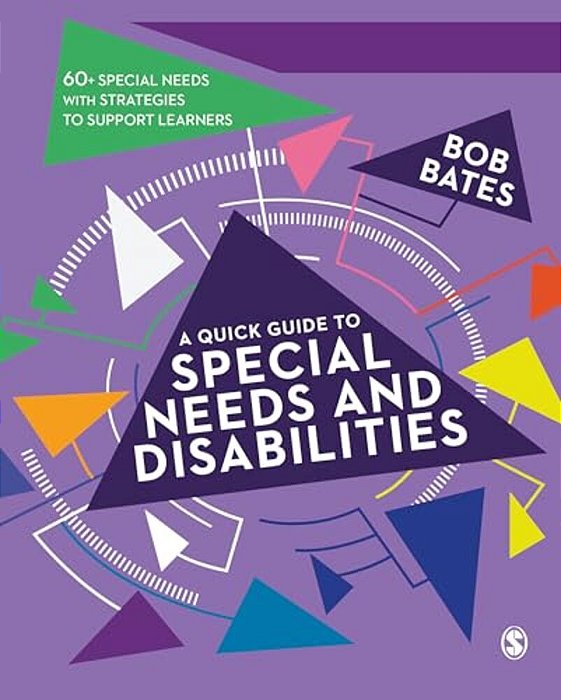 A Quick Guide To Special Needs And Disabilities-..