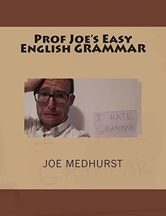 Prof Joe's Easy English Grammar-..