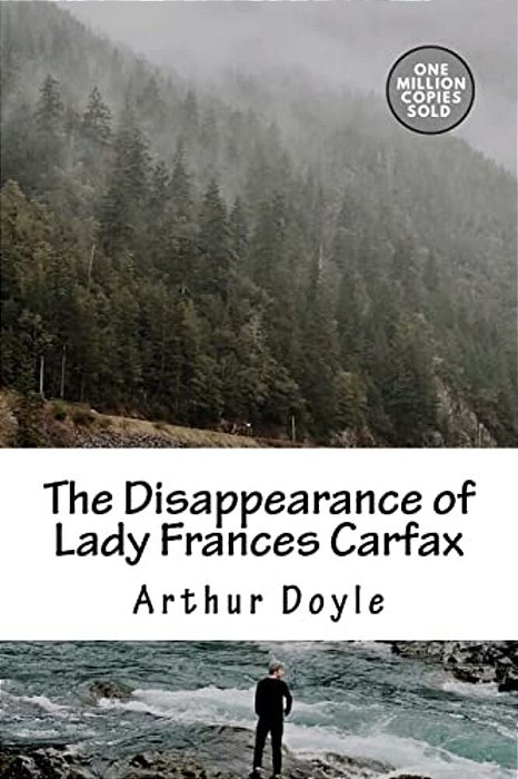 The Disappearance Of Lady Frances Carfax-..