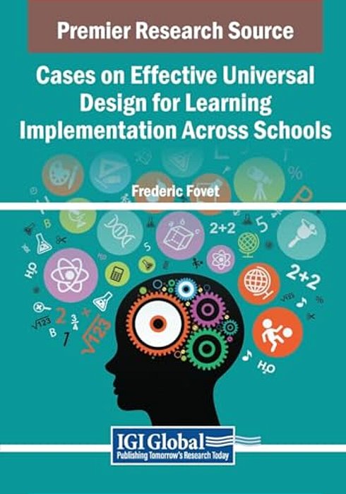Cases On Effective Universal Design For Learning Implementation Across Schools-..