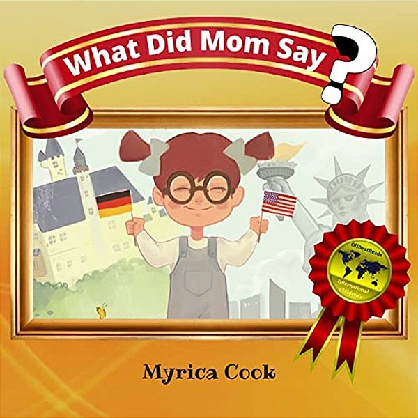 What Did Mom Say?-..