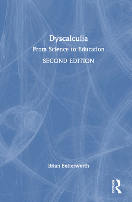 Dyscalculia: From Science To Education-..