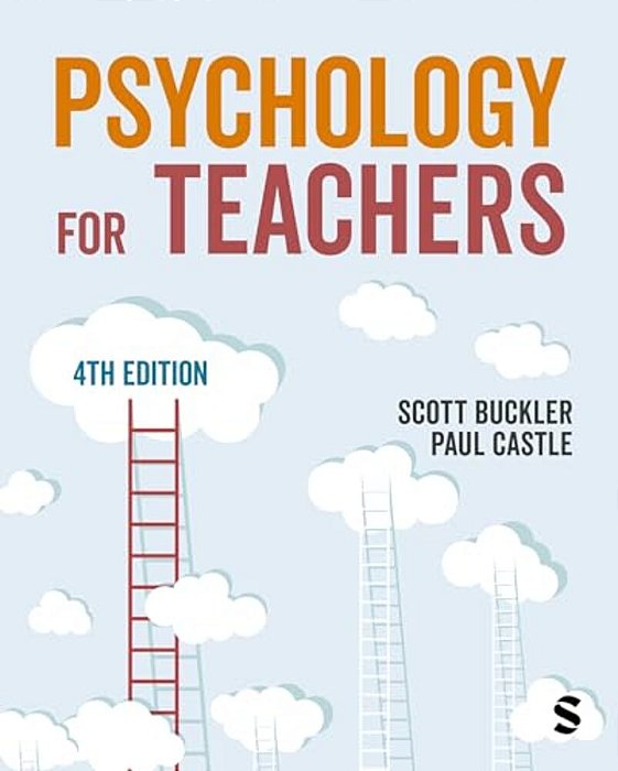 Psychology For Teachers (Fourth Edition)-..