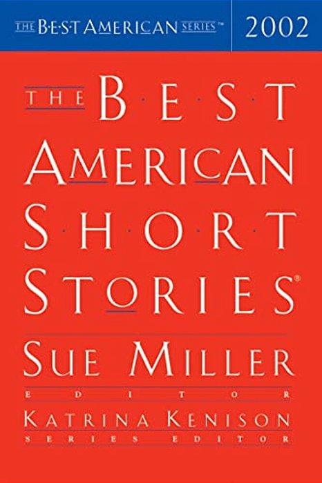 The Best American Short Stories 2002-..
