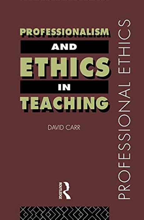 Professionalism And Ethics In Teaching-..