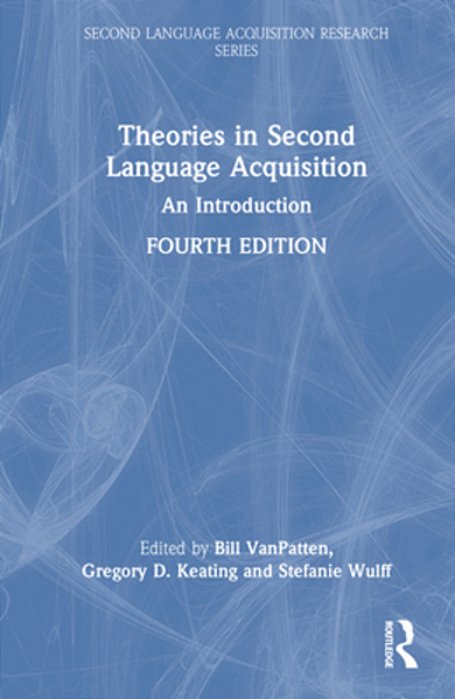 Theories In Second Language Acquisition: An Introduction-..