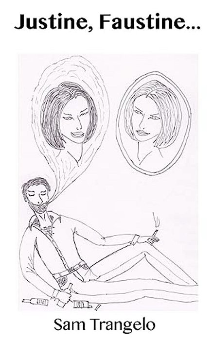 Justine, Faustine... -..