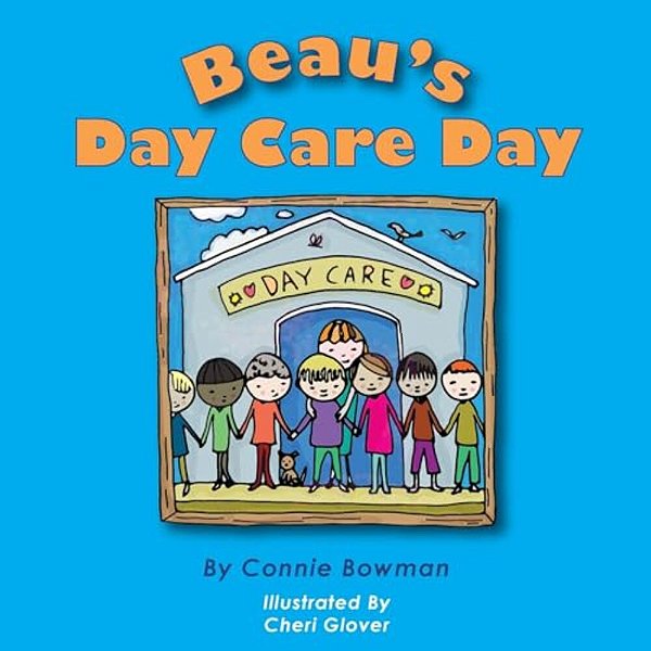 Beau's Day Care Day-..