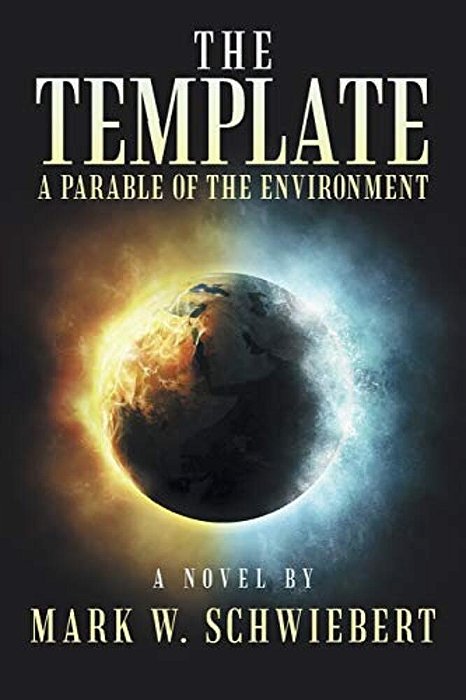 The Template: A Parable Of The Environment-..