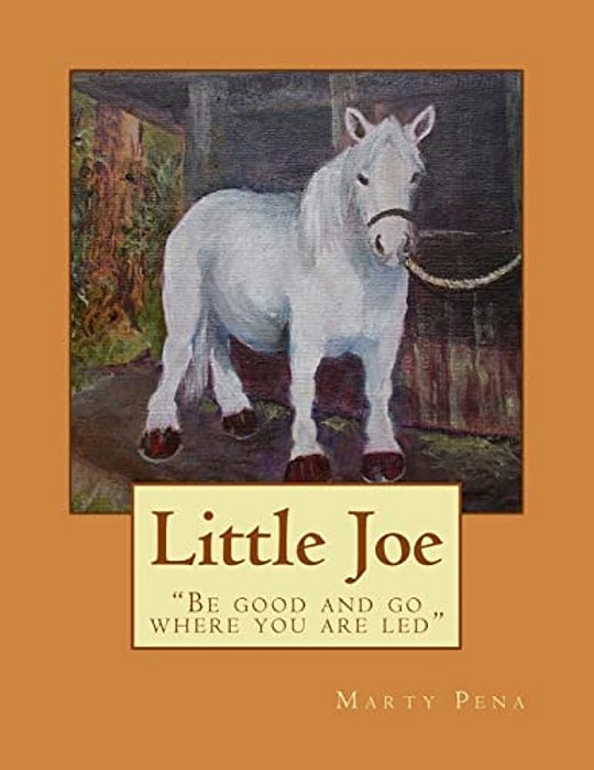 Little Joe: "Be Good And Go Where You Are Led"-..