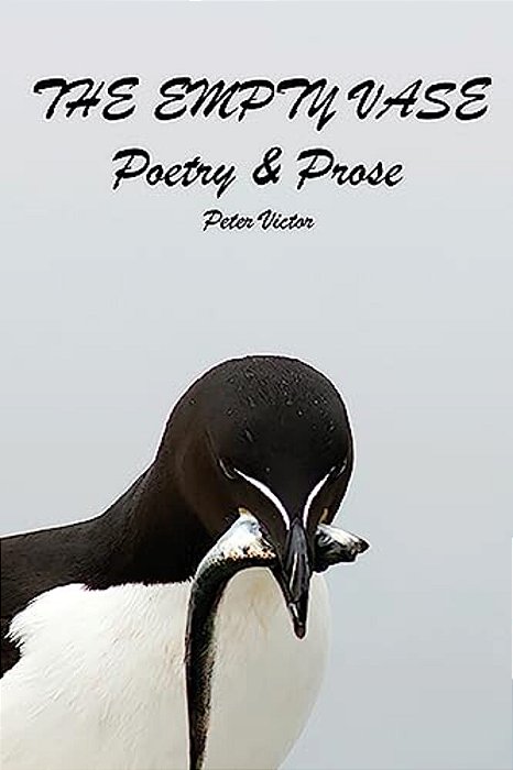 The Empty Vase: Poetry & Prose-..