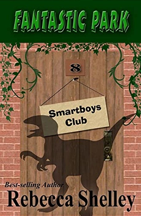Fantastic Park: Smartboys Club Book 8-..