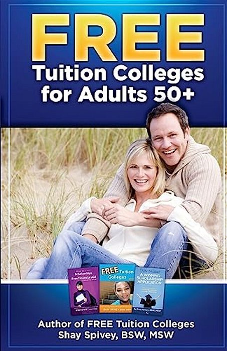 Free Tuition Colleges For Adults 50+-..