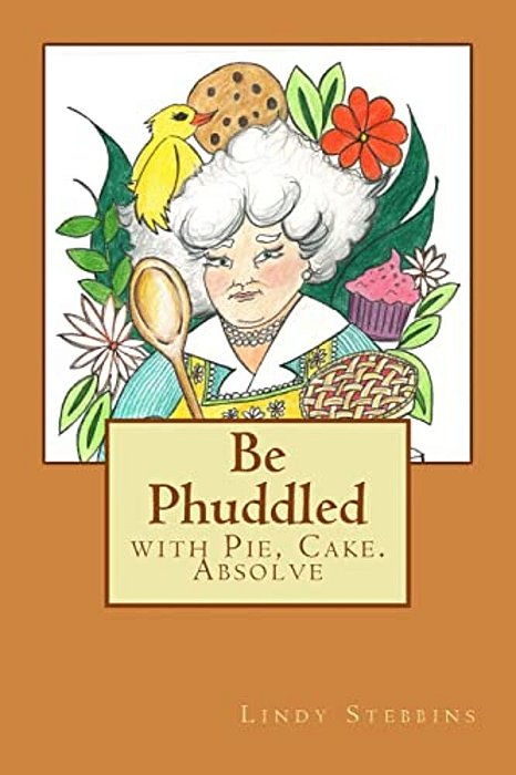 Be Phuddled-..