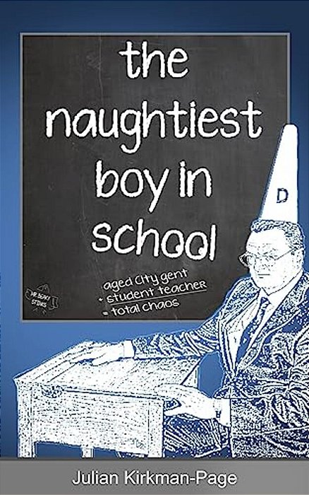 The Naughtiest Boy In School-..