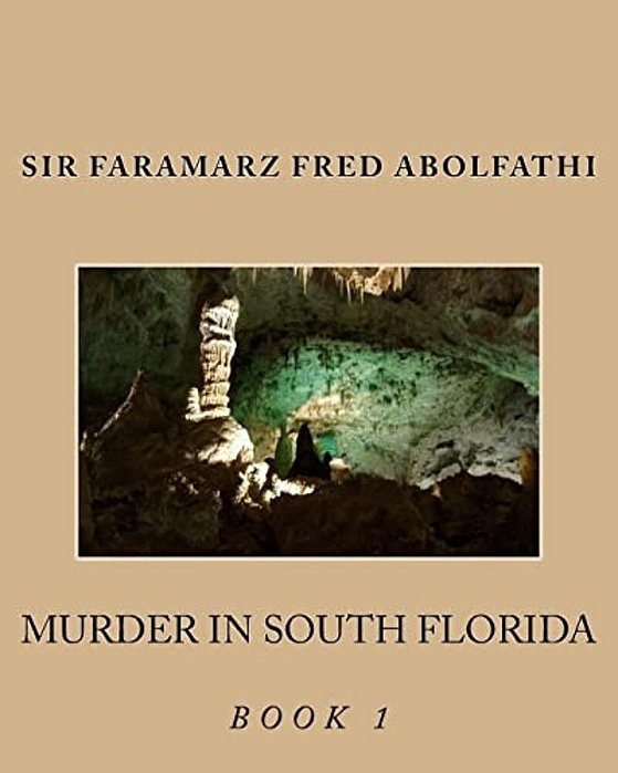 Murder In South Florida Book 1-..