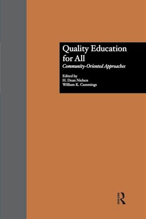 Quality Education For All: Community-Oriented Approaches-..